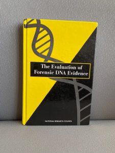 The Evaluation of Forensic DNA Evidence